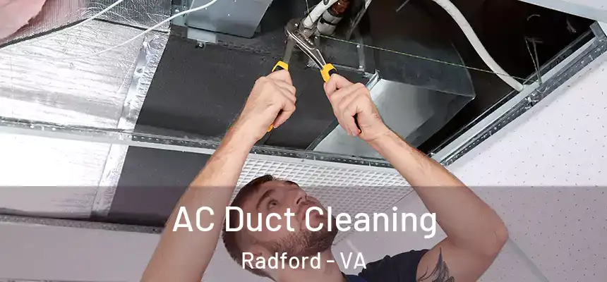  AC Duct Cleaning Radford - VA