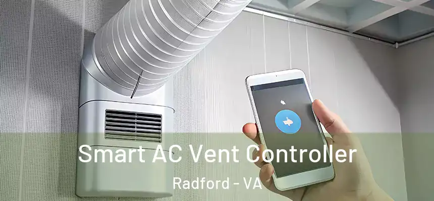  Smart AC Vent Controller Radford - VA