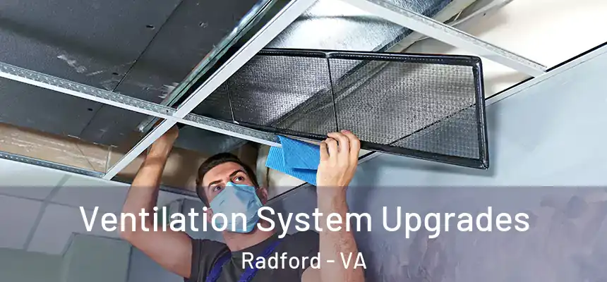  Ventilation System Upgrades Radford - VA